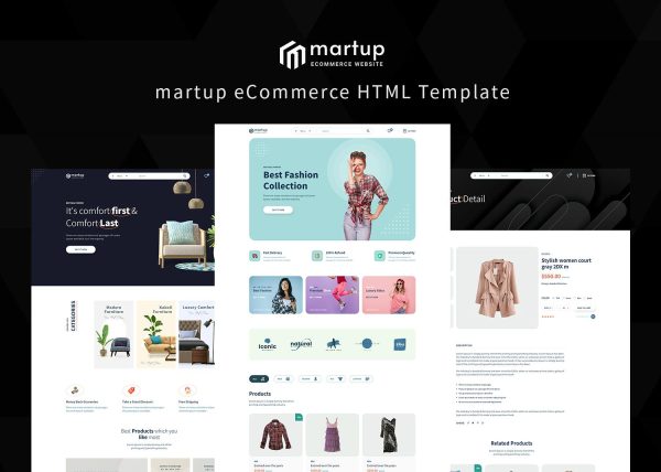 Download Martup - Multipurpose eCommerce HTML Template Martup Multipurpose eCommerce HTML Template comes bundled with 26+ HTML pages with 2 unique homepage