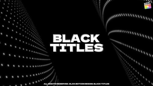 Download Black Titles | FCPX Apple Motion Template