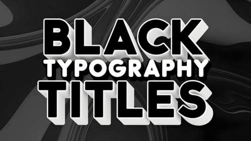 Download Black Typography Titles After Effect Template