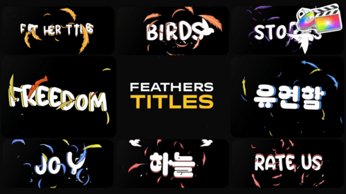 Download Feathers Titles | FCPX Final Cut Pro Template