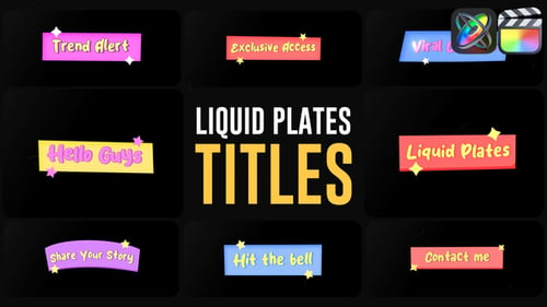 Download Liquid Plates Titles for FCPX Apple Motion Template