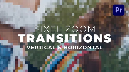 Download Pixel Zoom Transitions Premiere Pro Template