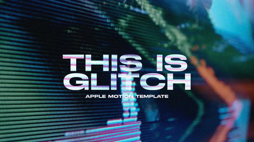 Download This is Glitch Apple Motion Template