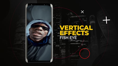 Download Vertical Fish Eye Effects Premiere Pro Template