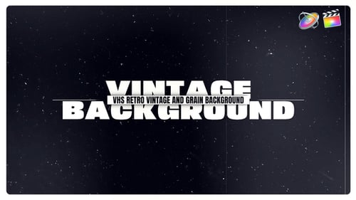 Download VHS Retro, Vintage and Scratch Grain Texture Backgrounds Part 2 | FCPX Apple Motion Template