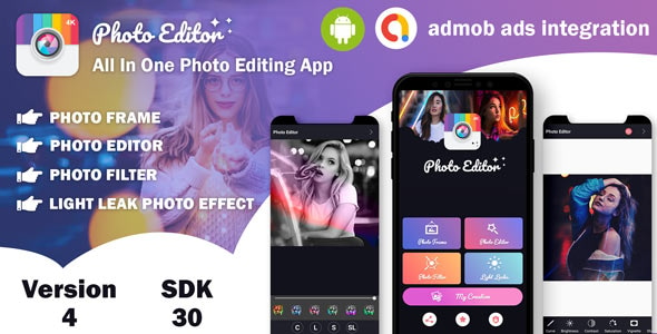 Download Photo Editor - All In One Photo Editing App With Admob Ads (version - 4) (sdk - 30)