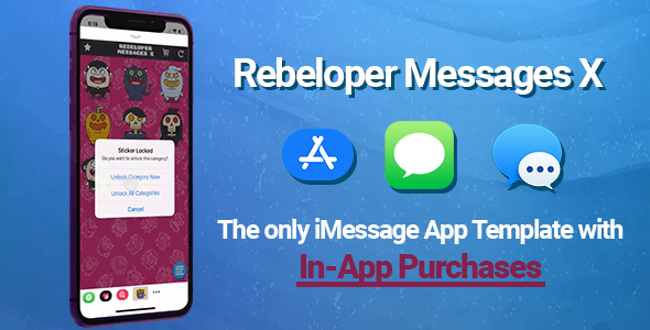 Download Rebeloper Messages - iMessage App in Swift 5.1, iOS 13 and Xcode 11.4.1 ready