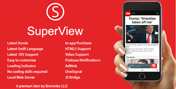 Download SuperView - WebView App for iOS with Push Notification, AdMob, In-app Purchase